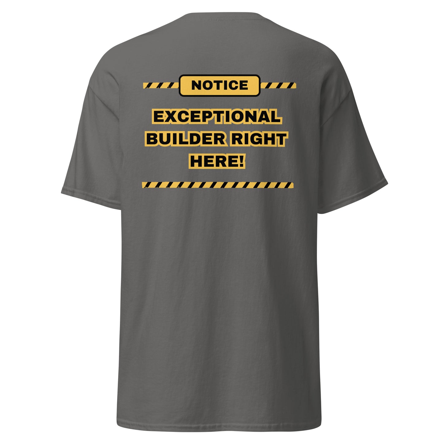 Builder right here tee