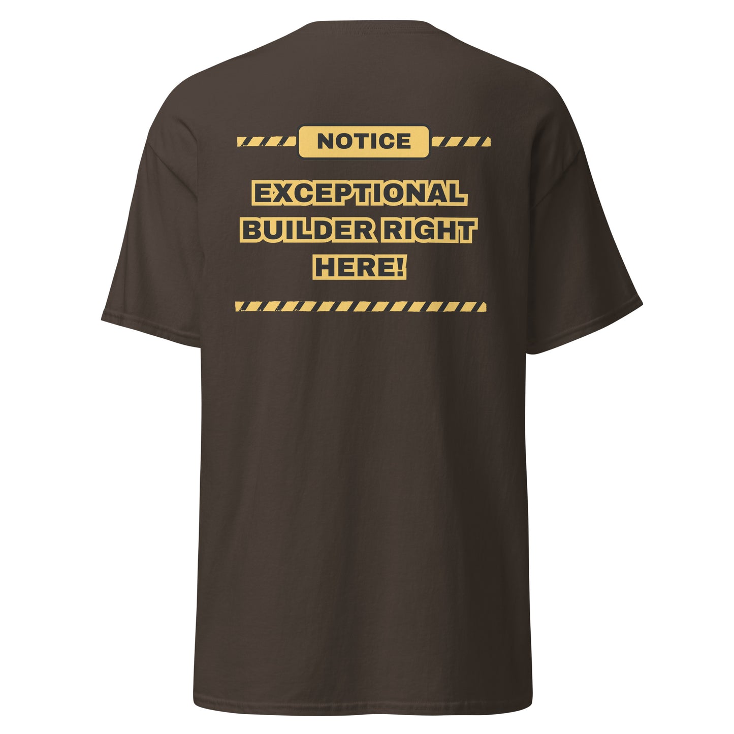 Builder right here tee