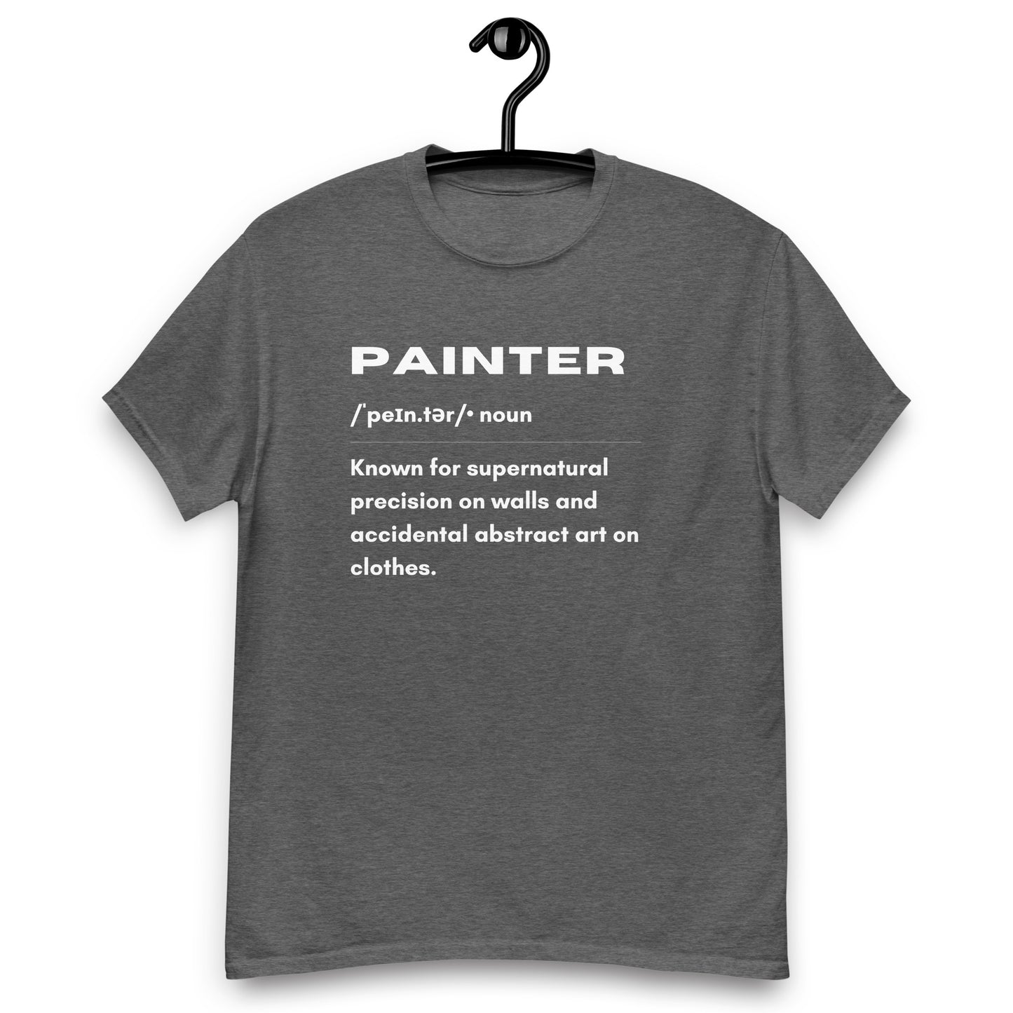 Funny T-shirt for Painters - Painter Definition Design - GWaves