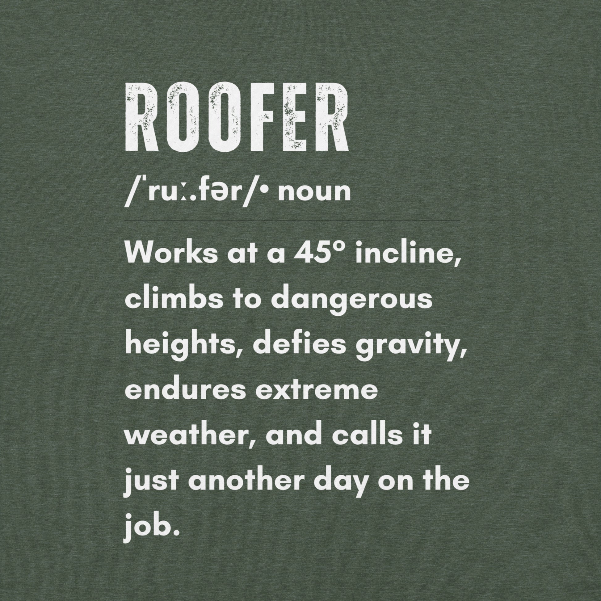 Funny T-shirt for roofers - Roofer Definition Design - GWaves