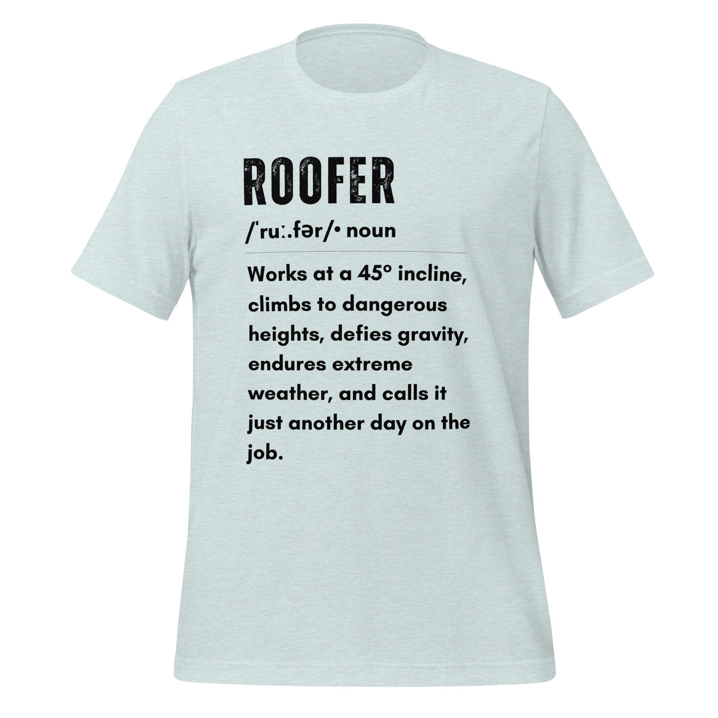 Funny T-shirt for roofers - Roofer Definition Design - GWaves