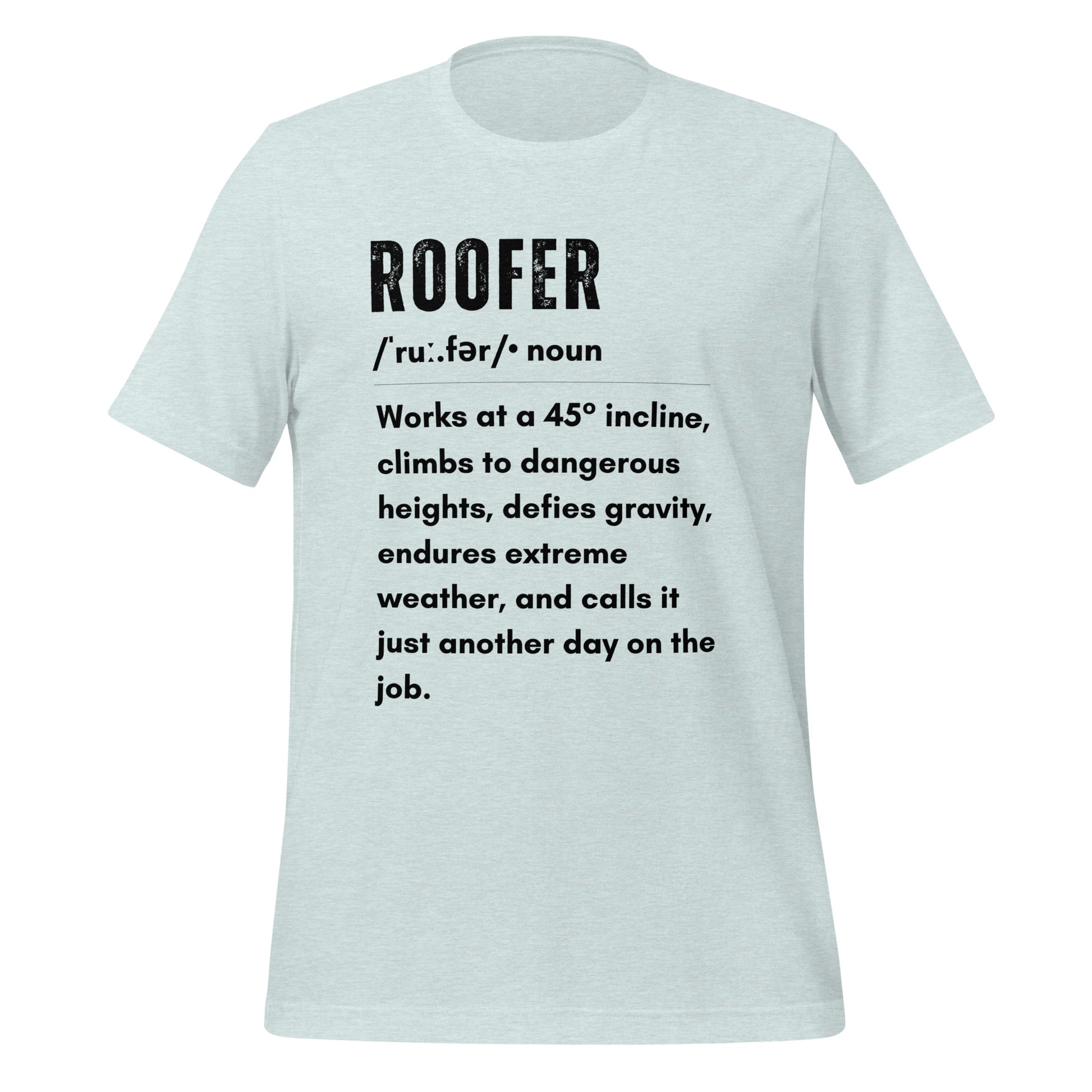Funny T-shirt for roofers - Roofer Definition Design - GWaves