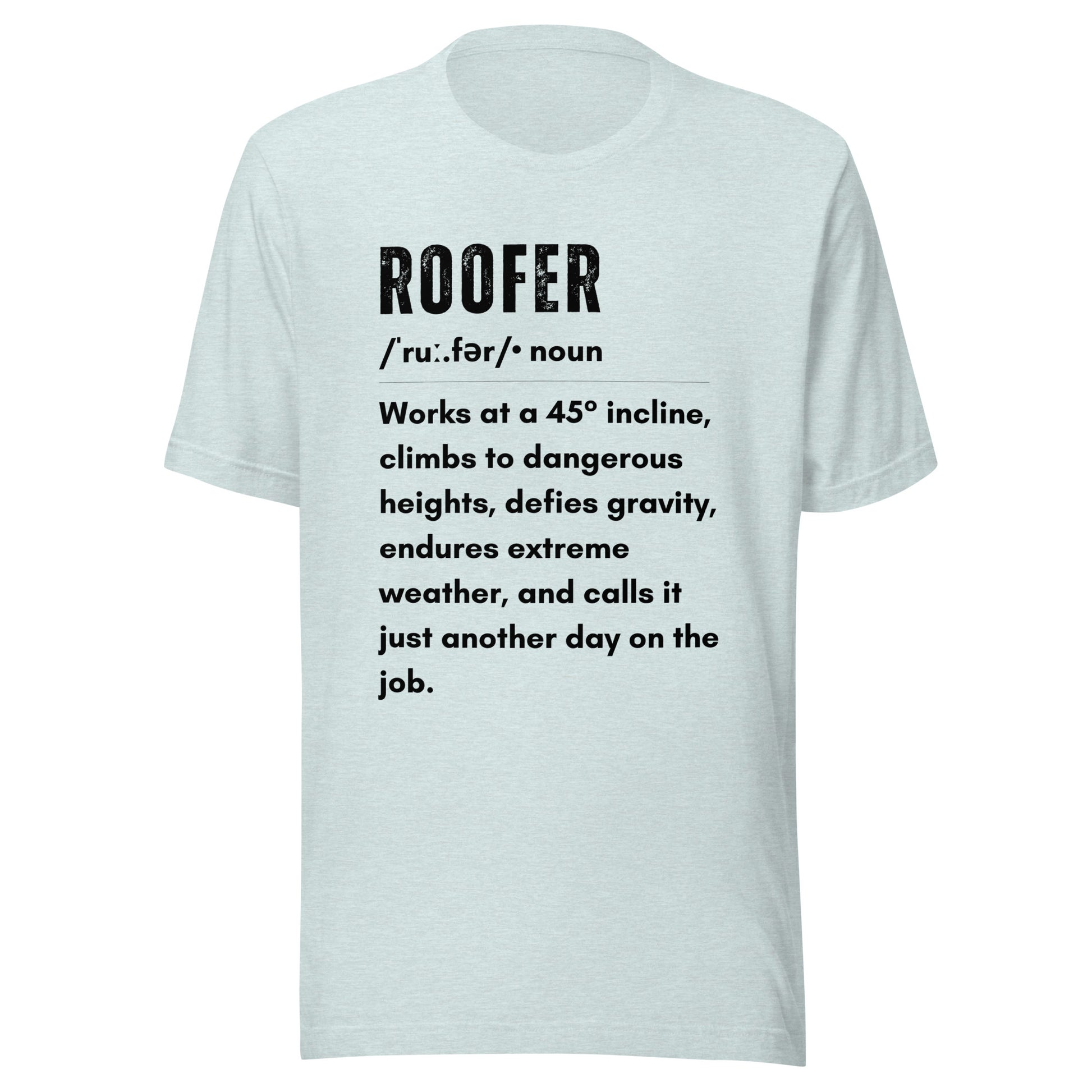 Funny T-shirt for roofers - Roofer Definition Design - GWaves