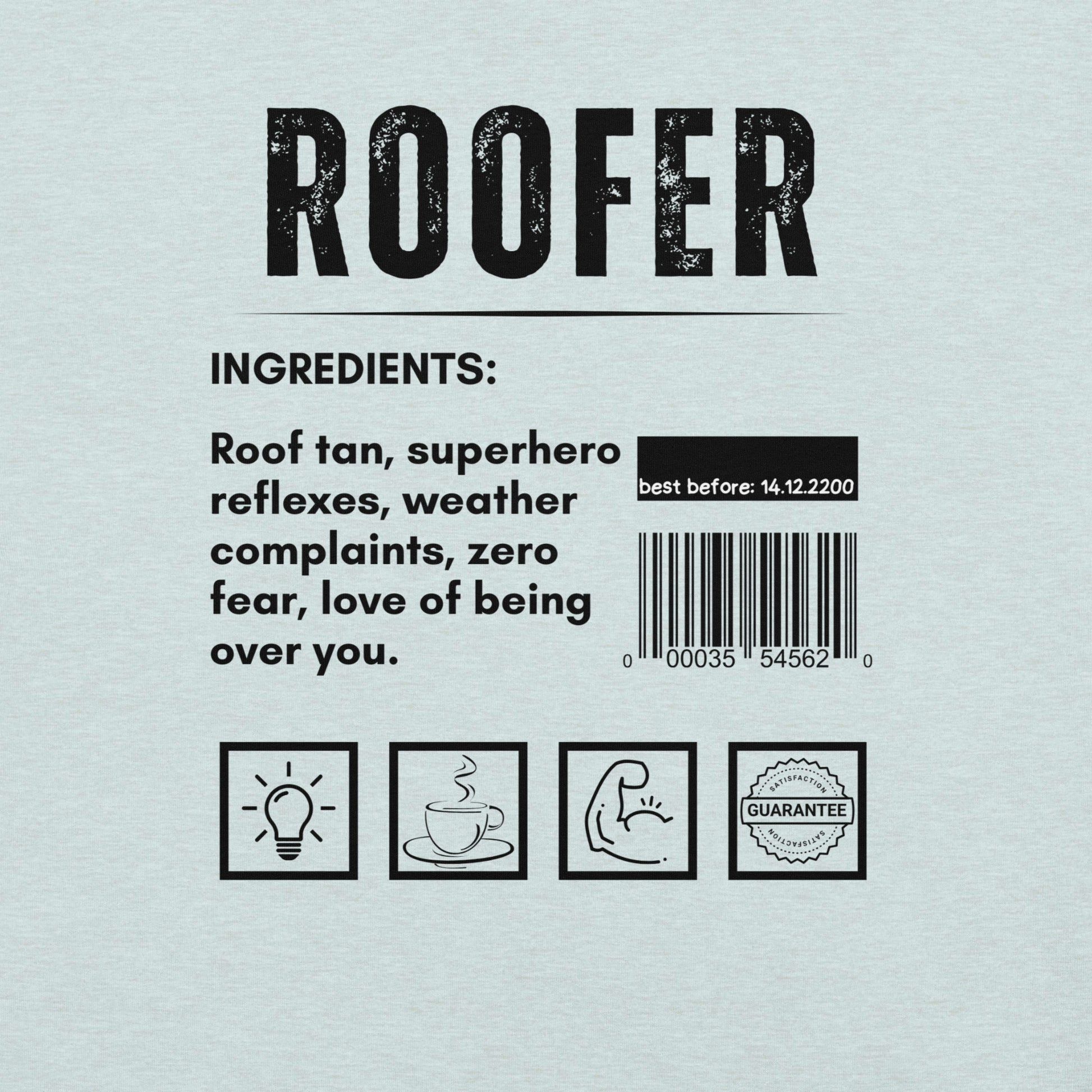 Funny T-shirt for roofers - roofer-ingredients-tee - GWaves 
