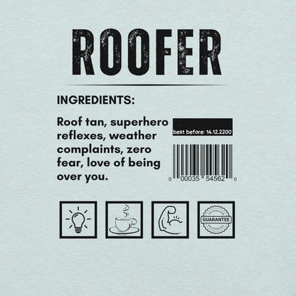 Funny T-shirt for roofers - roofer-ingredients-tee - GWaves 