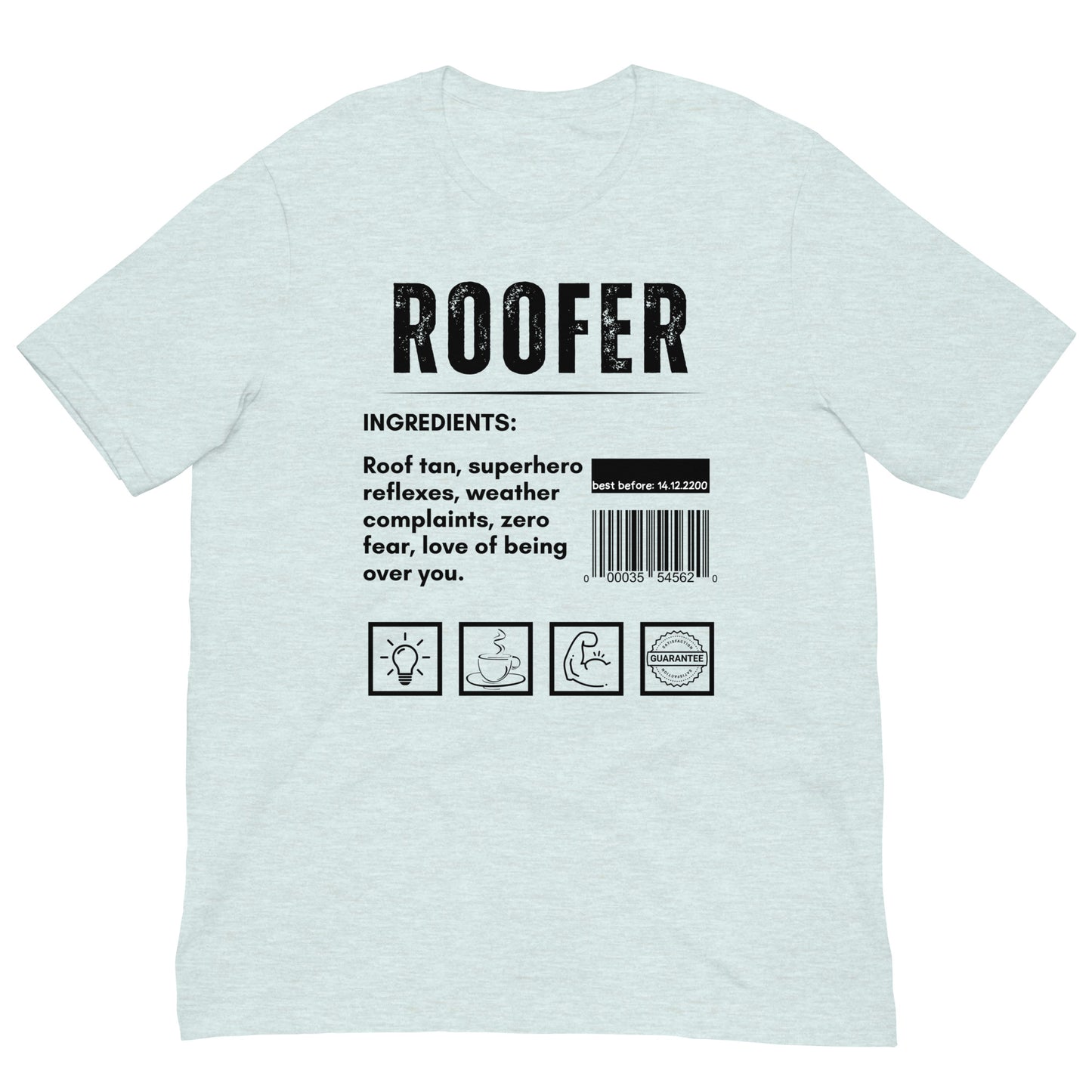 Funny T-shirt for roofers - roofer-ingredients-tee - GWaves 