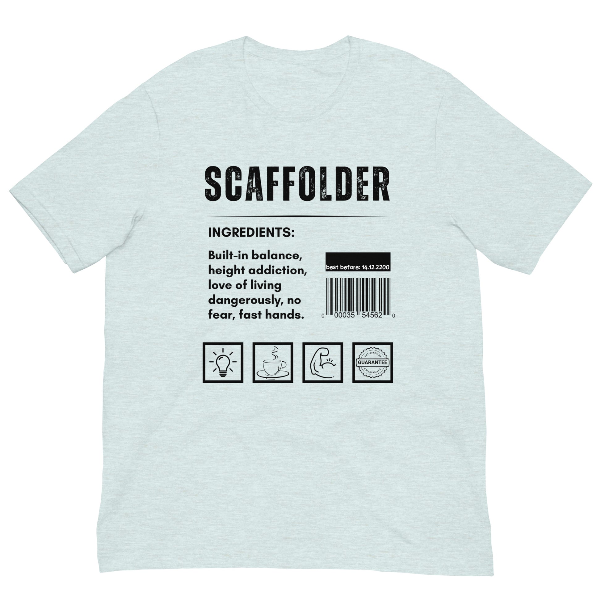 Funny T-shirt for scaffolders - scaffolder-ingredients-tee - GWaves 