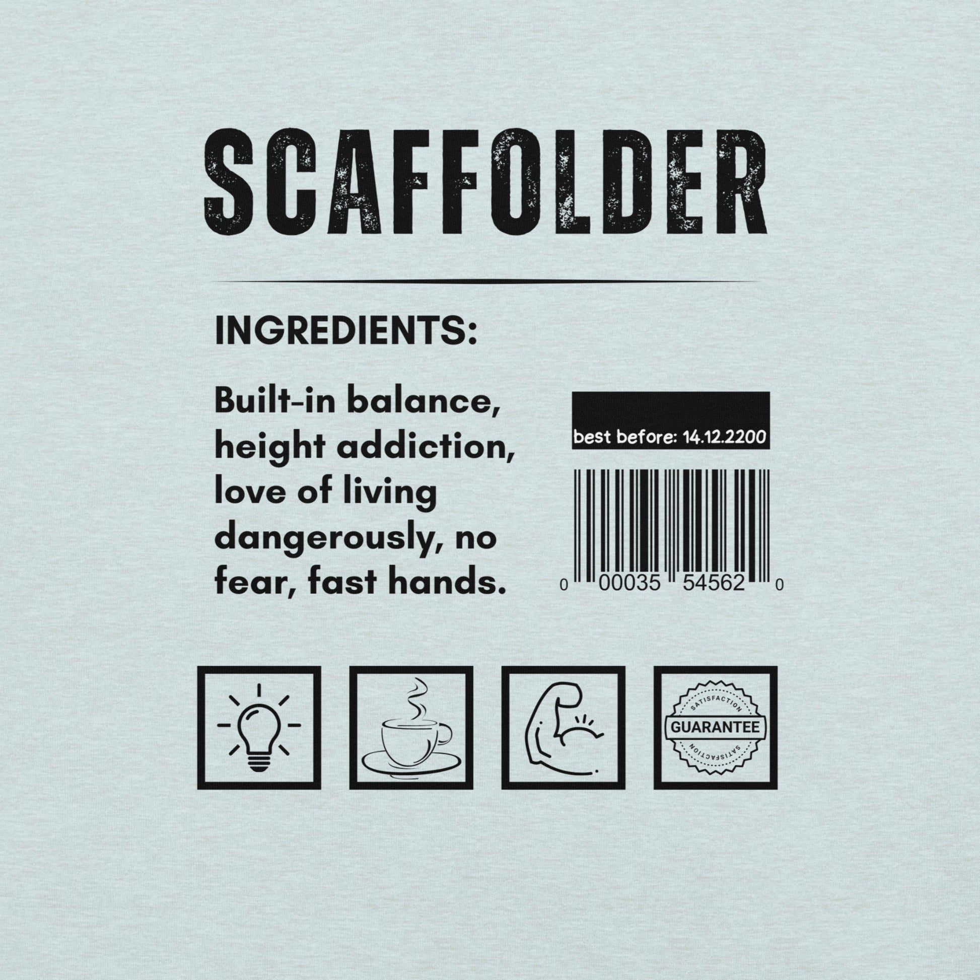 Funny T-shirt for scaffolders - scaffolder-ingredients-tee - GWaves 