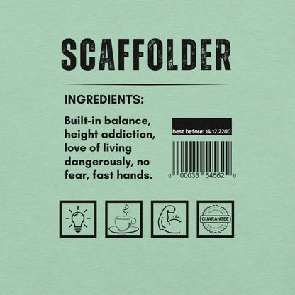Funny T-shirt for scaffolders - scaffolder-ingredients-tee - GWaves 