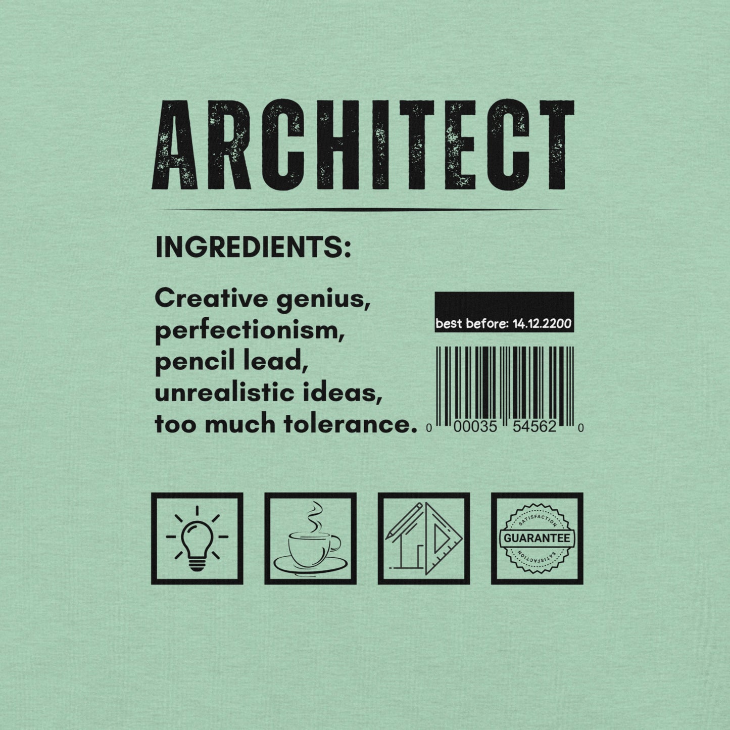 Funny T-shirt for architects - Architect ingredients - GWaves