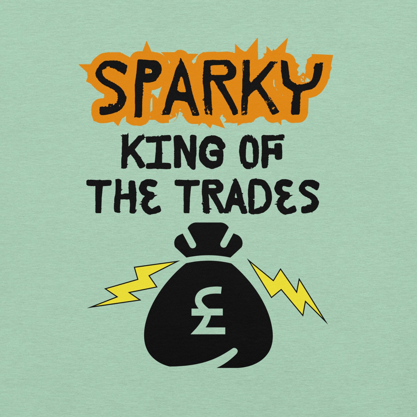 Funny T-shirt for electricians - King of the trades - GWaves