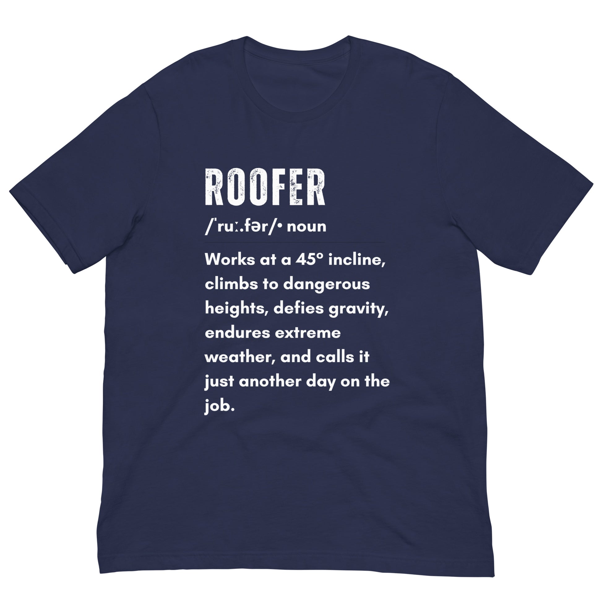 Funny T-shirt for roofers - Roofer Definition Design - GWaves