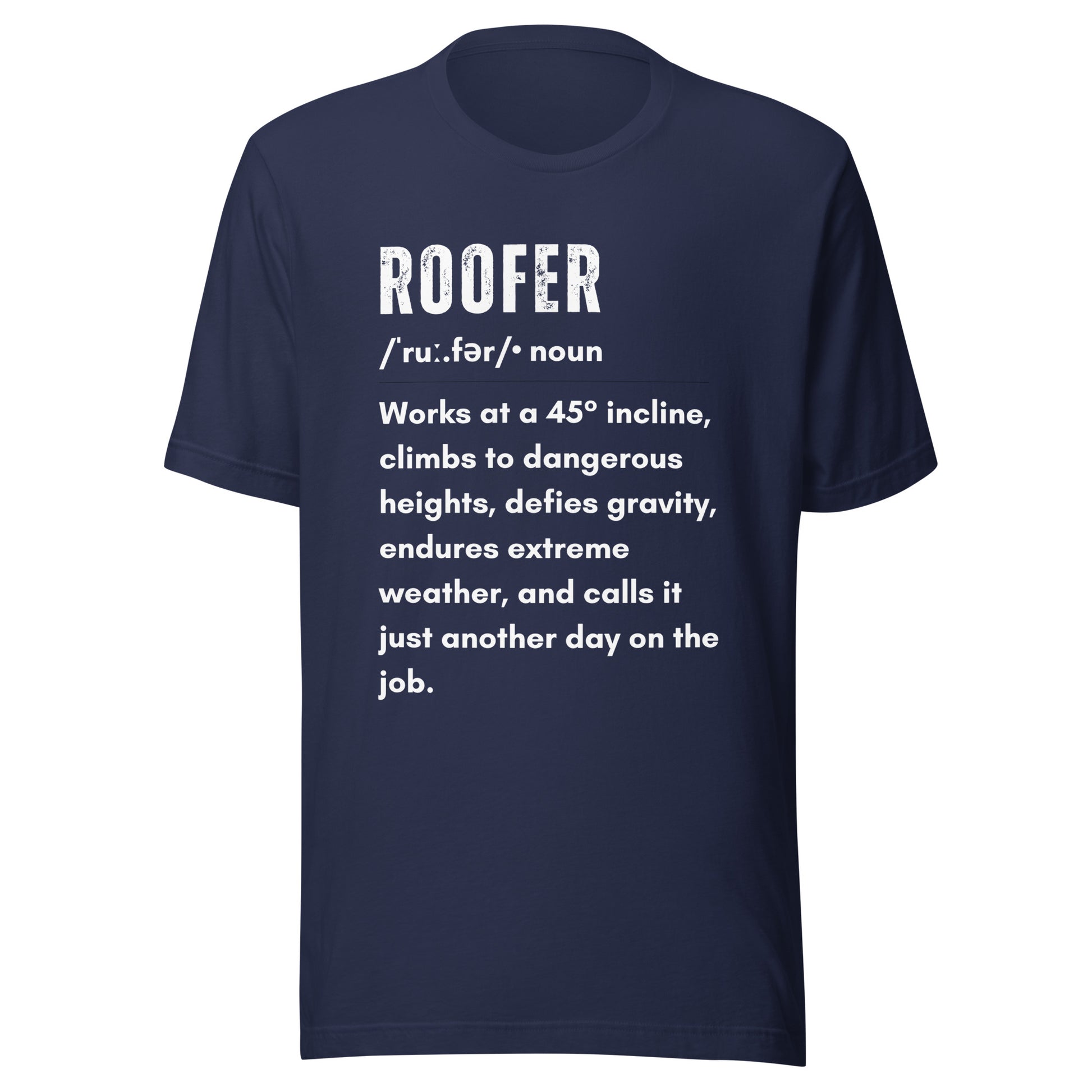 Funny T-shirt for roofers - Roofer Definition Design - GWaves