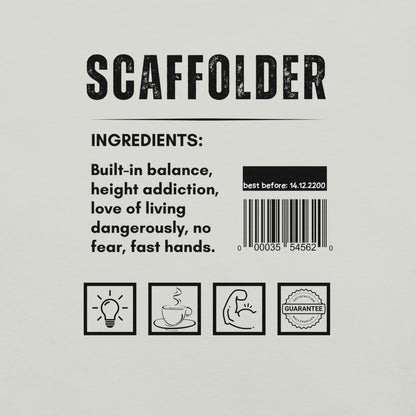 Funny T-shirt for scaffolders - scaffolder-ingredients-tee - GWaves 
