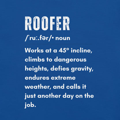Funny T-shirt for roofers - Roofer Definition Design - GWaves