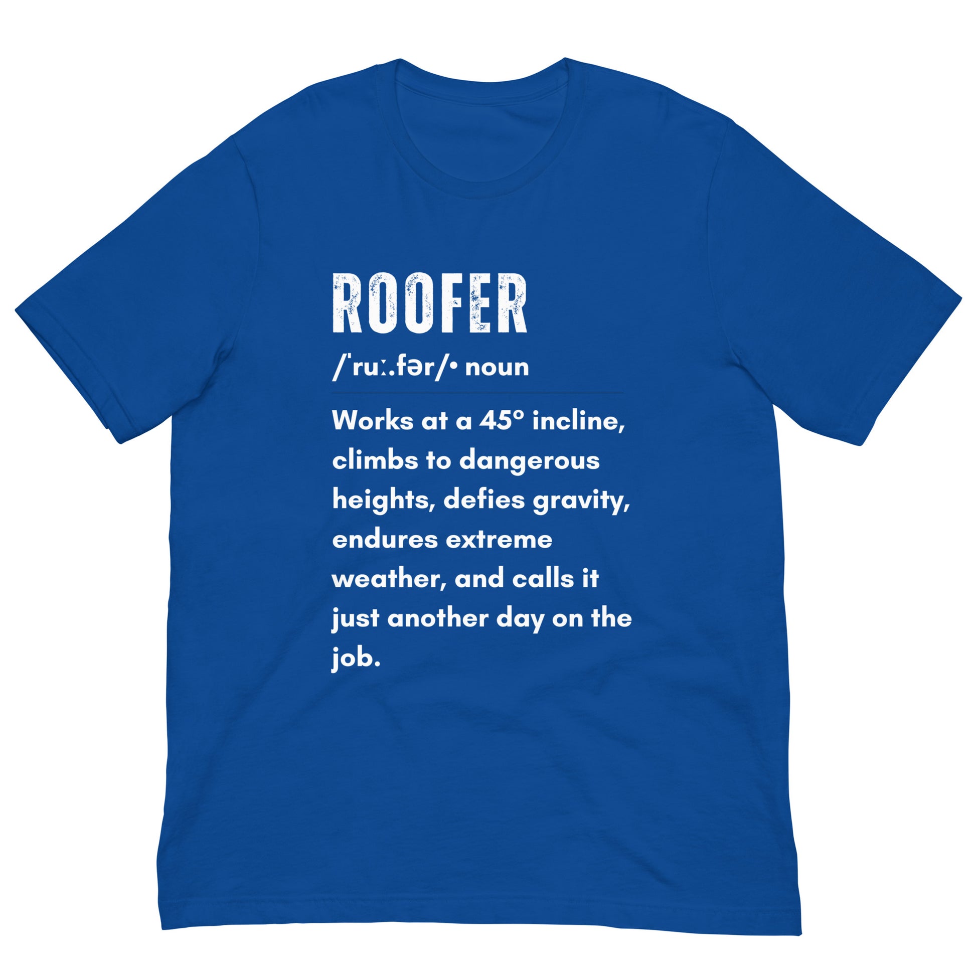 Funny T-shirt for roofers - Roofer Definition Design - GWaves