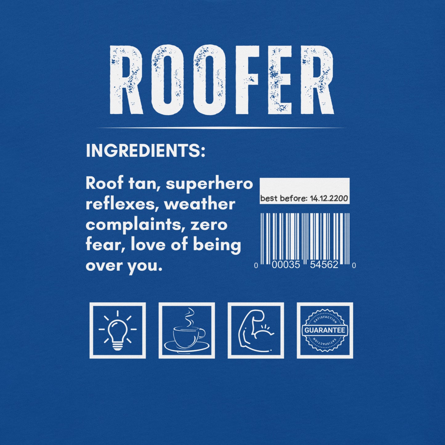 Funny T-shirt for roofers - roofer-ingredients-tee - GWaves 